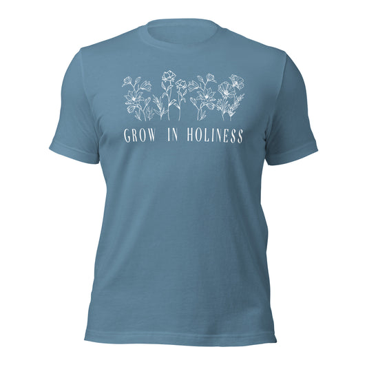 Grow in Holiness T-Shirt